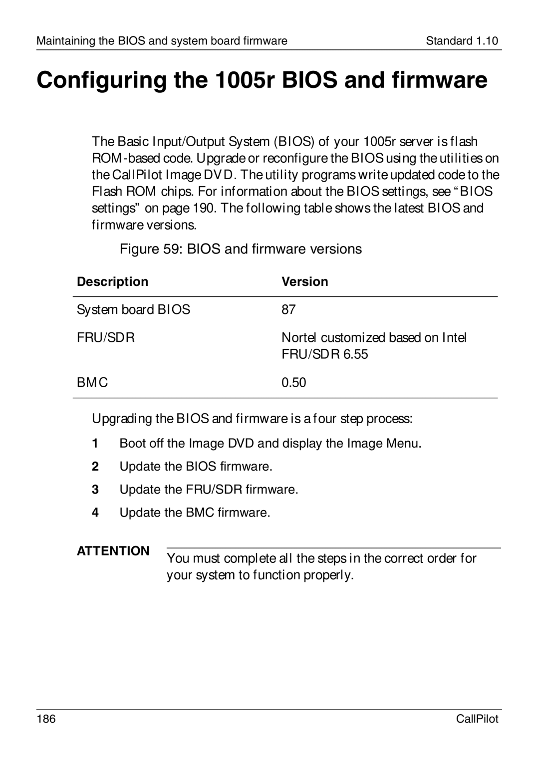 Nortel Networks manual Configuring the 1005r Bios and firmware 