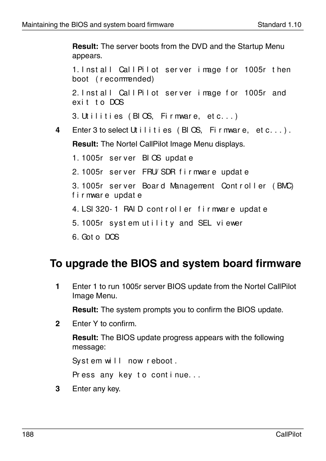 Nortel Networks 1005r manual To upgrade the Bios and system board firmware 