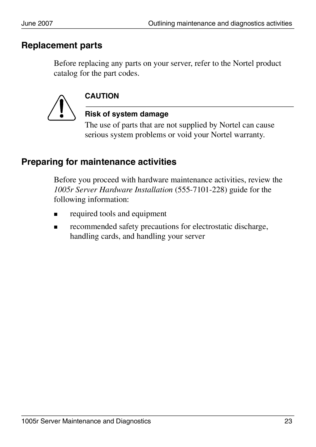 Nortel Networks 1005r manual Replacement parts, Preparing for maintenance activities 