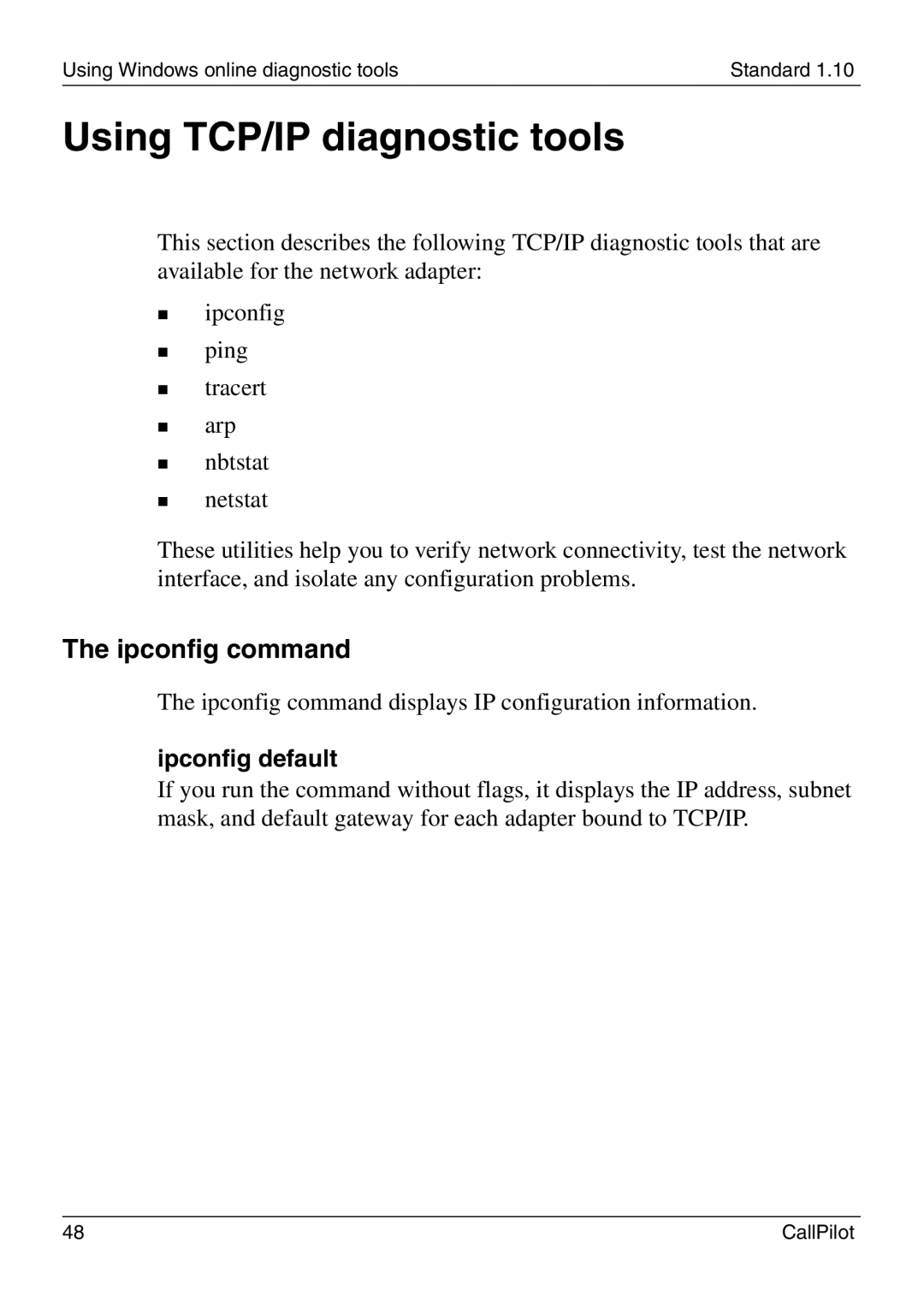 Nortel Networks 1005r manual Using TCP/IP diagnostic tools, Ipconfig command, Ipconfig default 