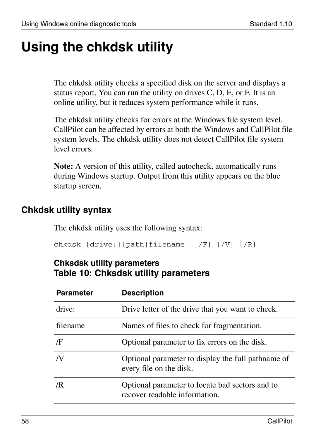 Nortel Networks 1005r manual Using the chkdsk utility, Chkdsk utility syntax, Chksdsk utility parameters 