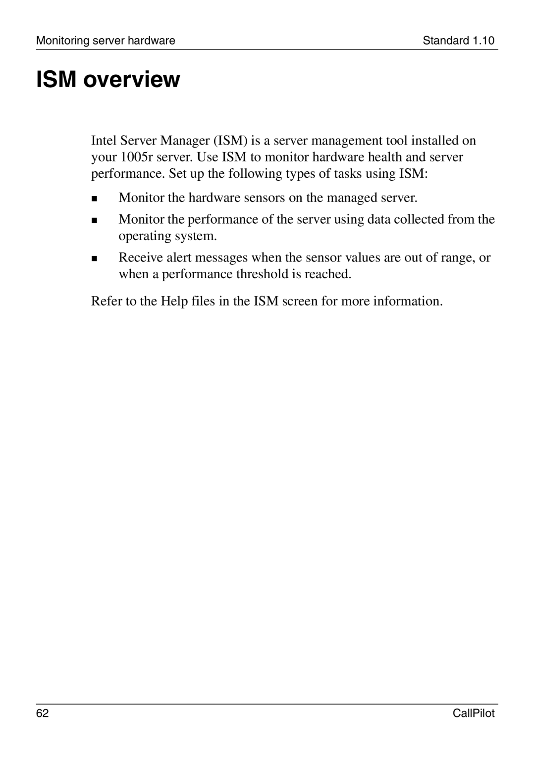 Nortel Networks 1005r manual ISM overview 