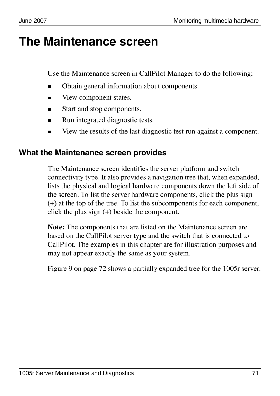 Nortel Networks 1005r manual What the Maintenance screen provides 