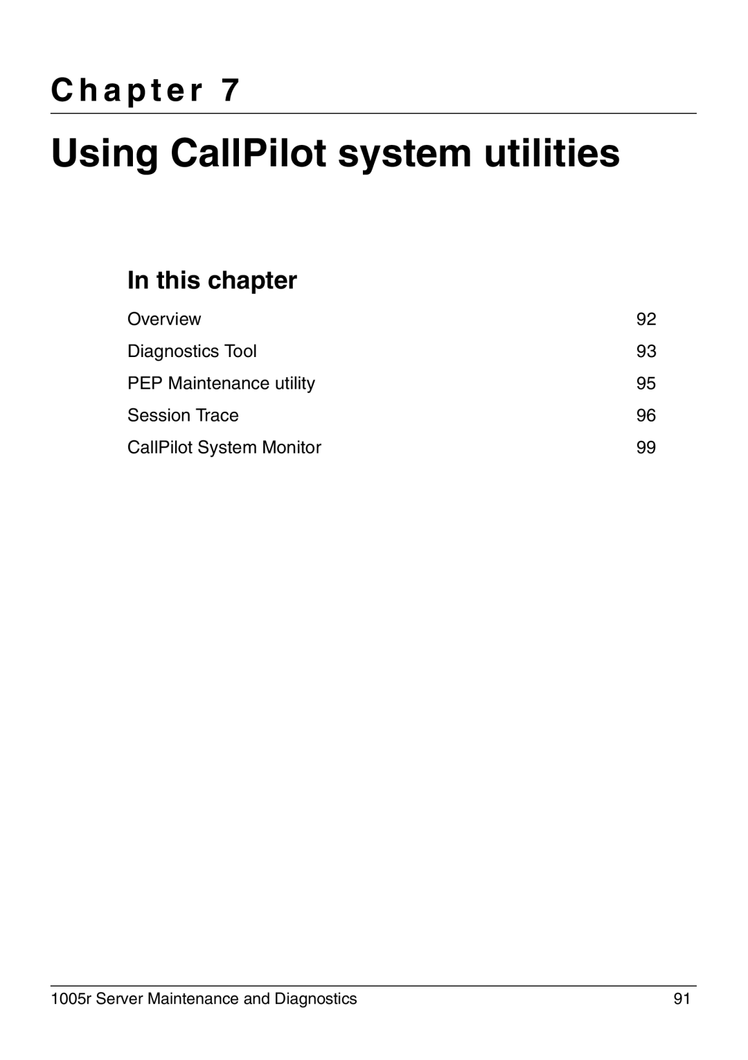 Nortel Networks 1005r manual Using CallPilot system utilities, A p t e r 