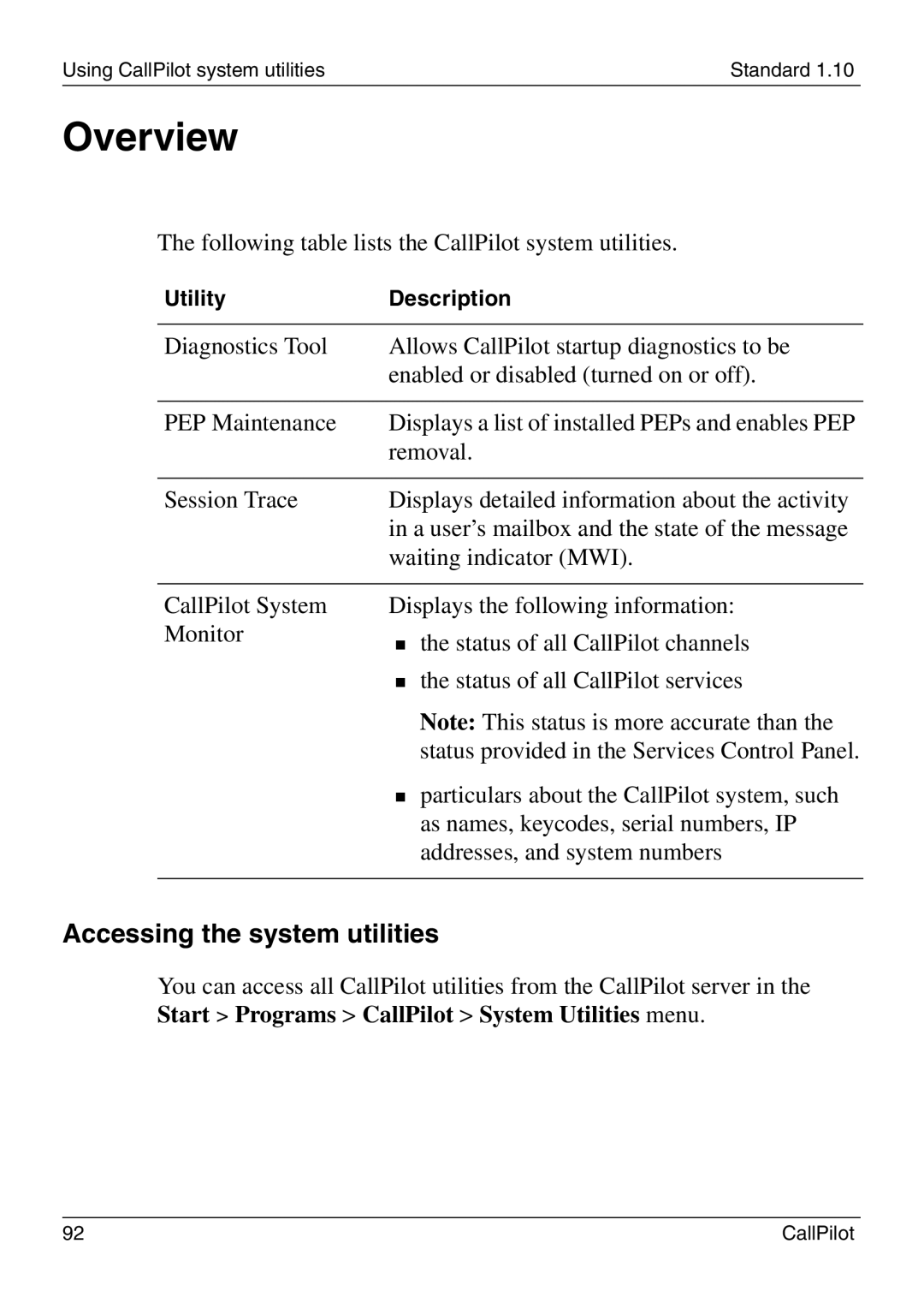 Nortel Networks 1005r manual Accessing the system utilities, Following table lists the CallPilot system utilities, Removal 