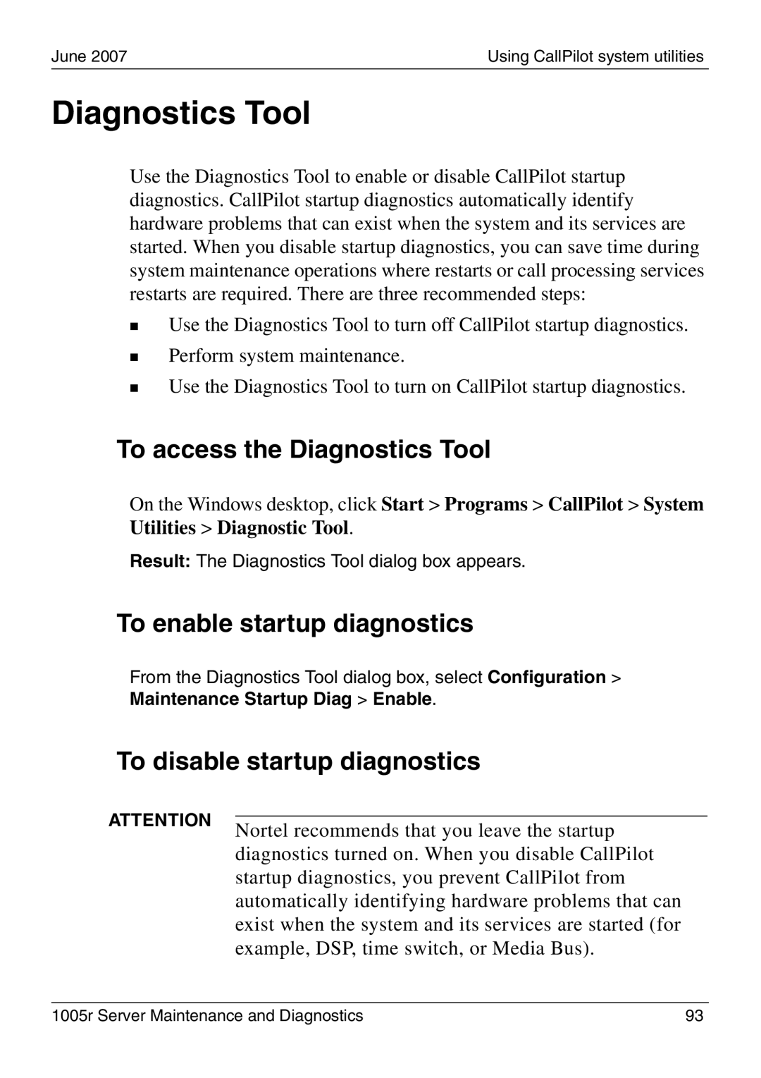 Nortel Networks 1005r To access the Diagnostics Tool, To enable startup diagnostics, To disable startup diagnostics 