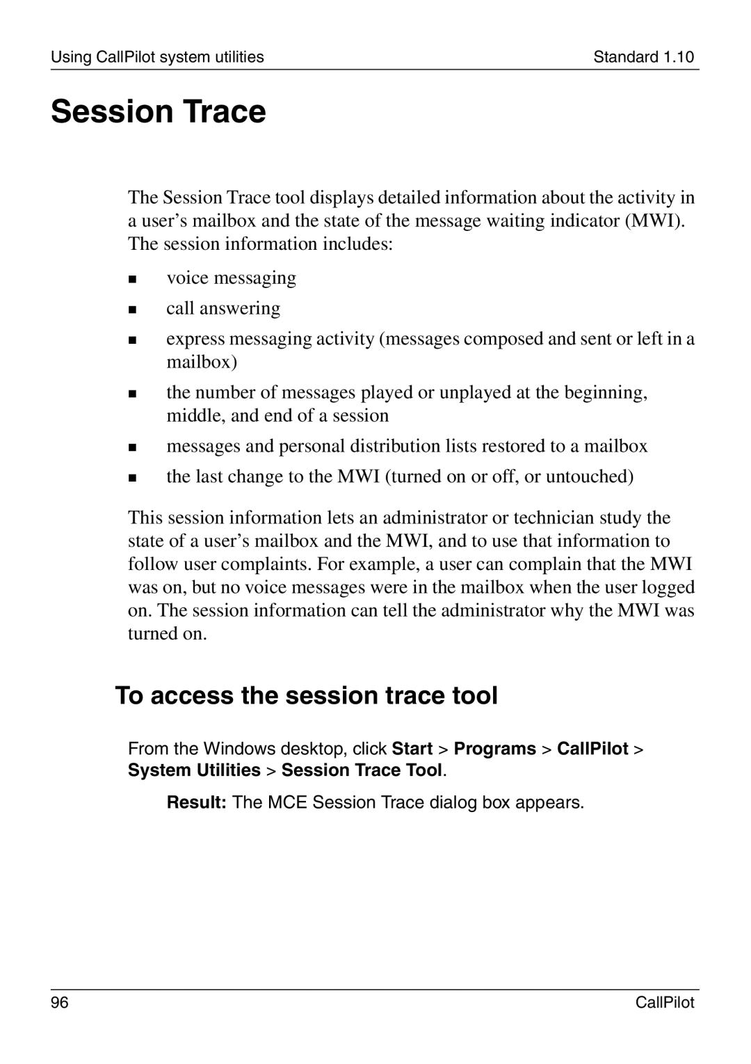 Nortel Networks 1005r manual Session Trace, To access the session trace tool 