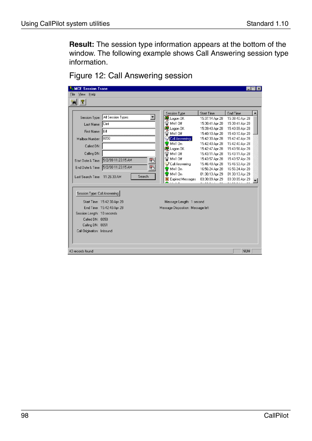 Nortel Networks 1005r manual Call Answering session 