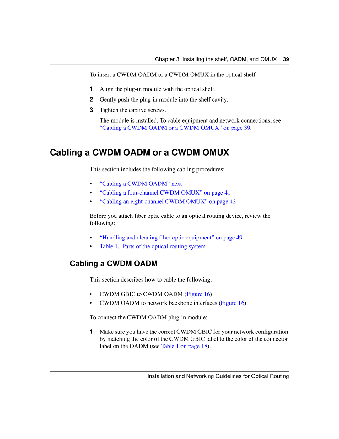 Nortel Networks 10396EA, 10292FA manual Cabling a Cwdm Oadm or a Cwdm Omux 