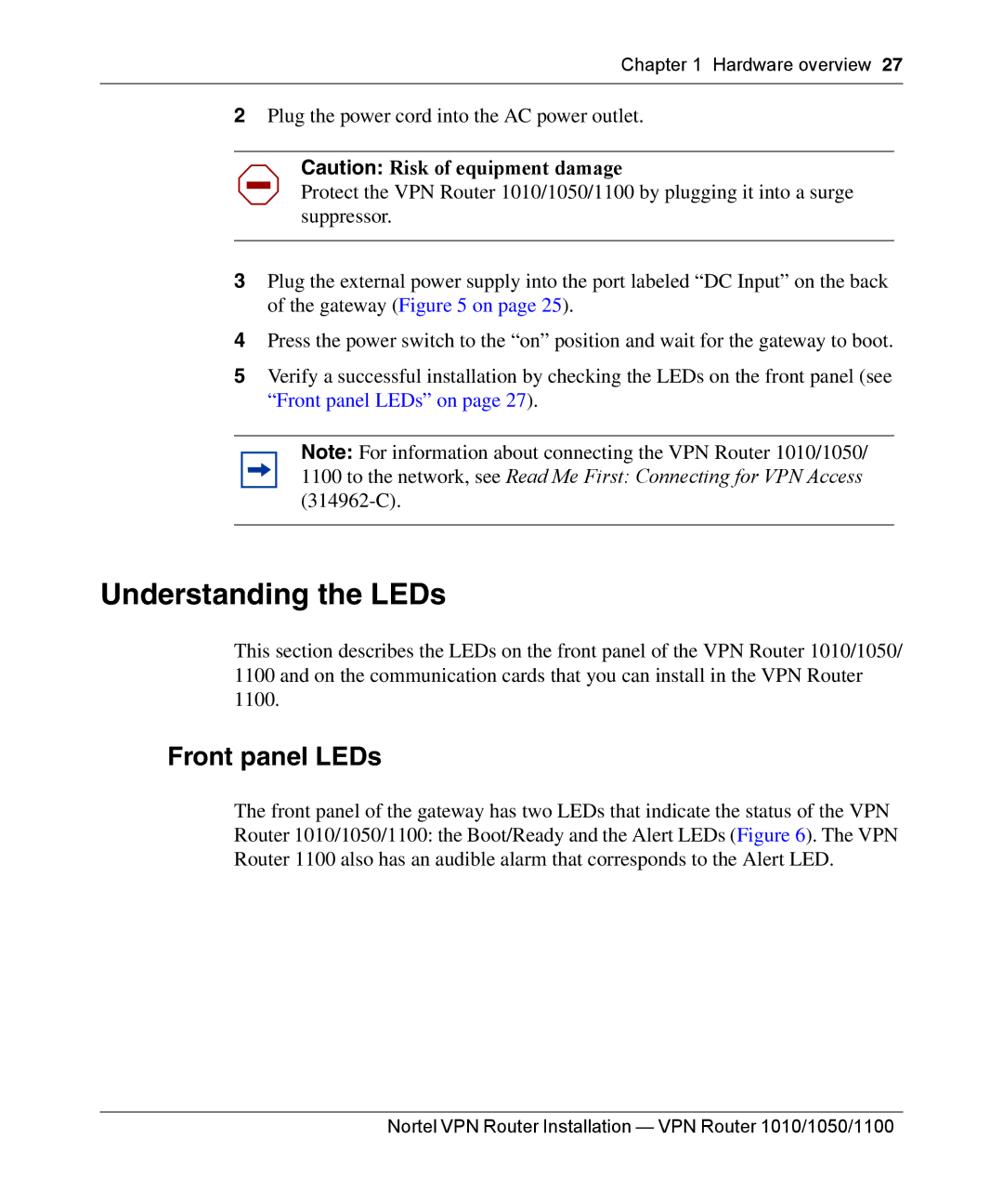 Nortel Networks 1050, 1100, 1010 manual Understanding the LEDs, Front panel LEDs 