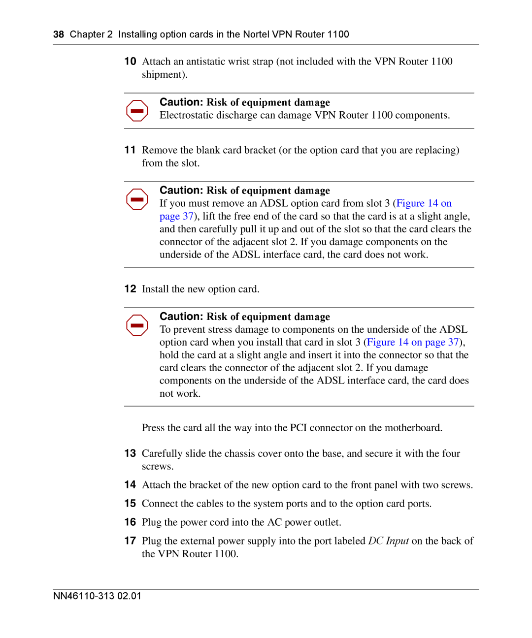 Nortel Networks 1010, 1050, 1100 manual Installing option cards in the Nortel VPN Router 