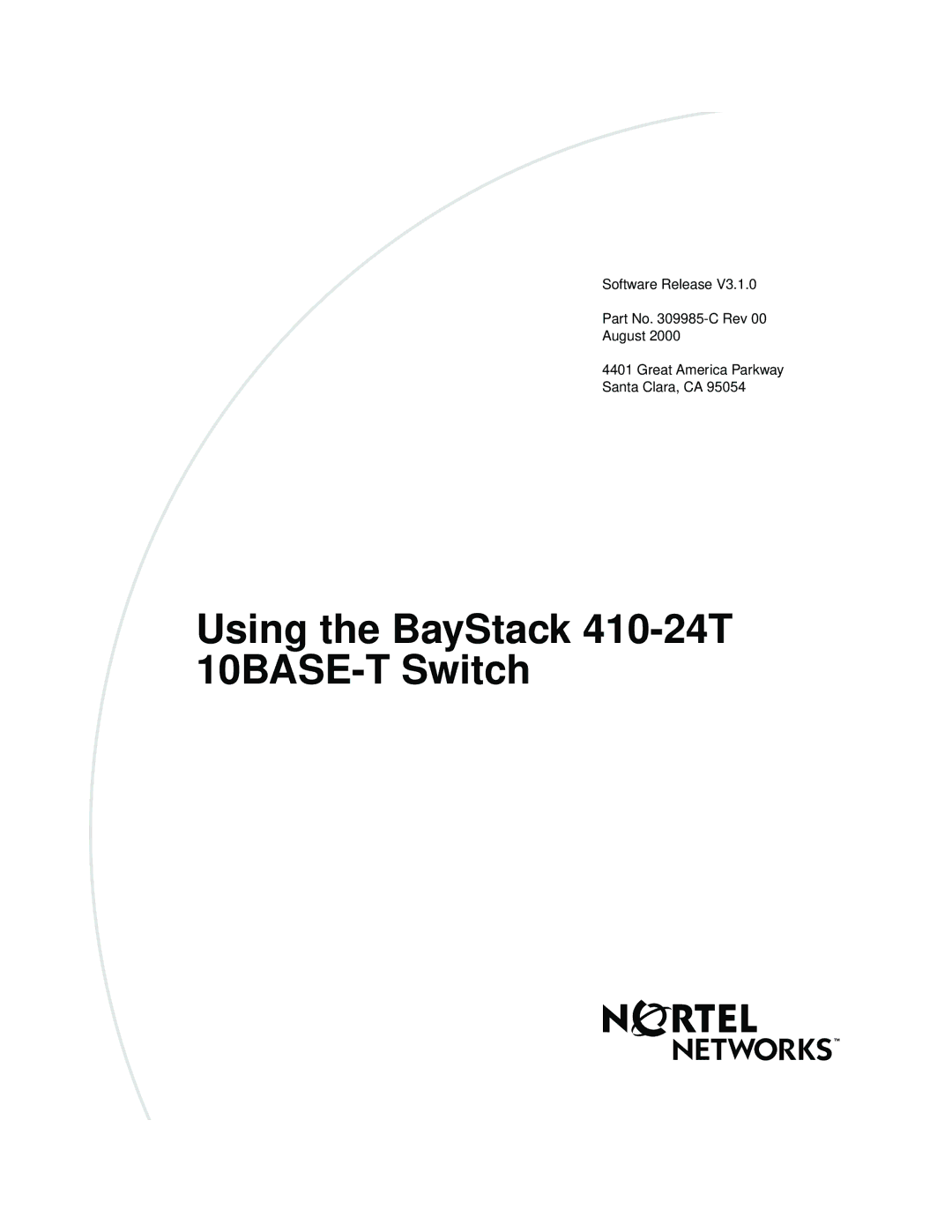 Nortel Networks manual Using the BayStack 410-24T 10BASE-T Switch 