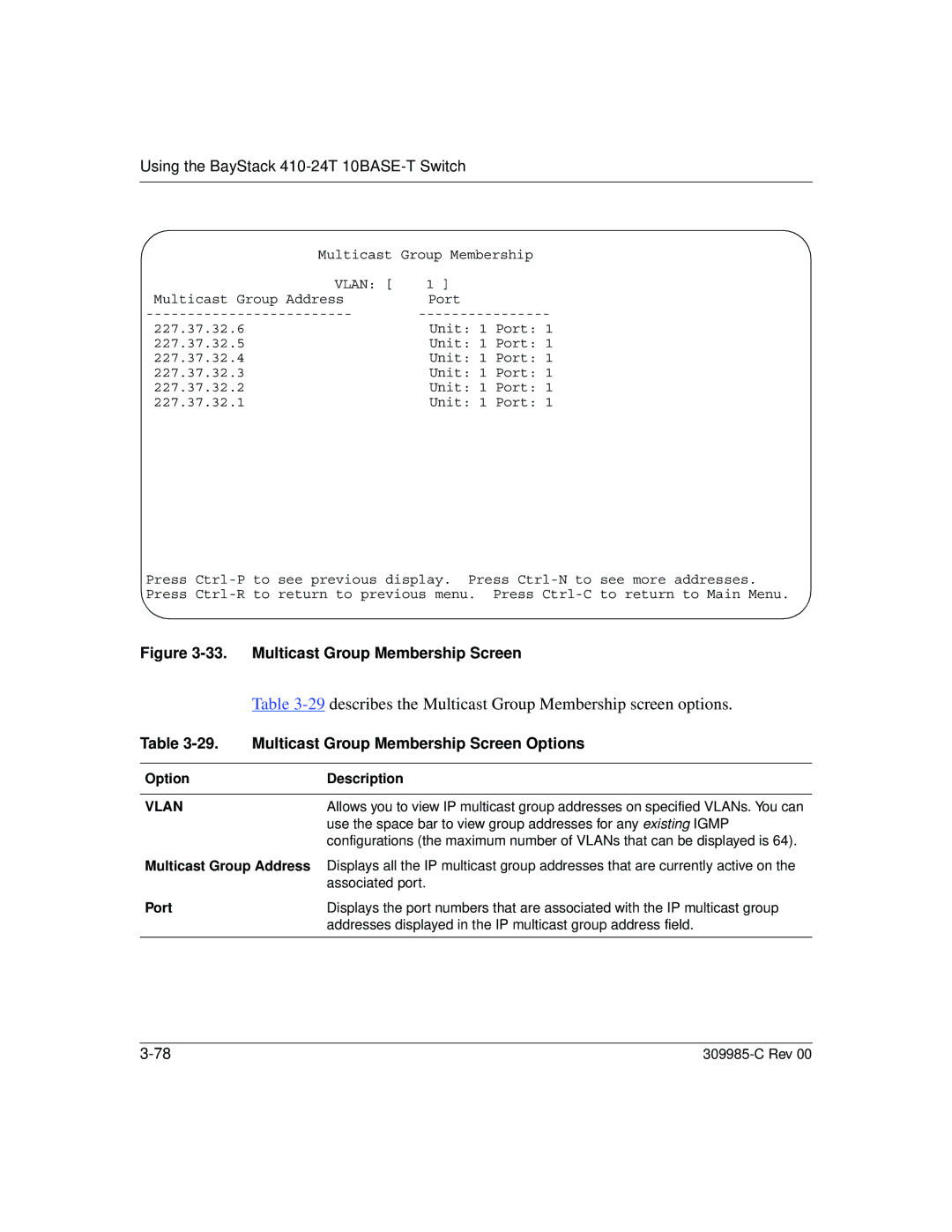 Nortel Networks 10BASE-T manual describes the Multicast Group Membership screen options, Option Description 