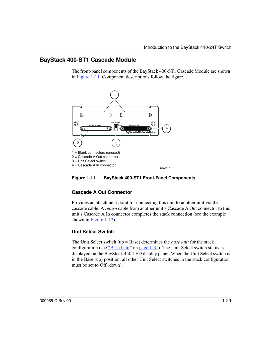 Nortel Networks 10BASE-T manual BayStack 400-ST1 Cascade Module, Cascade a Out Connector, Unit Select Switch 