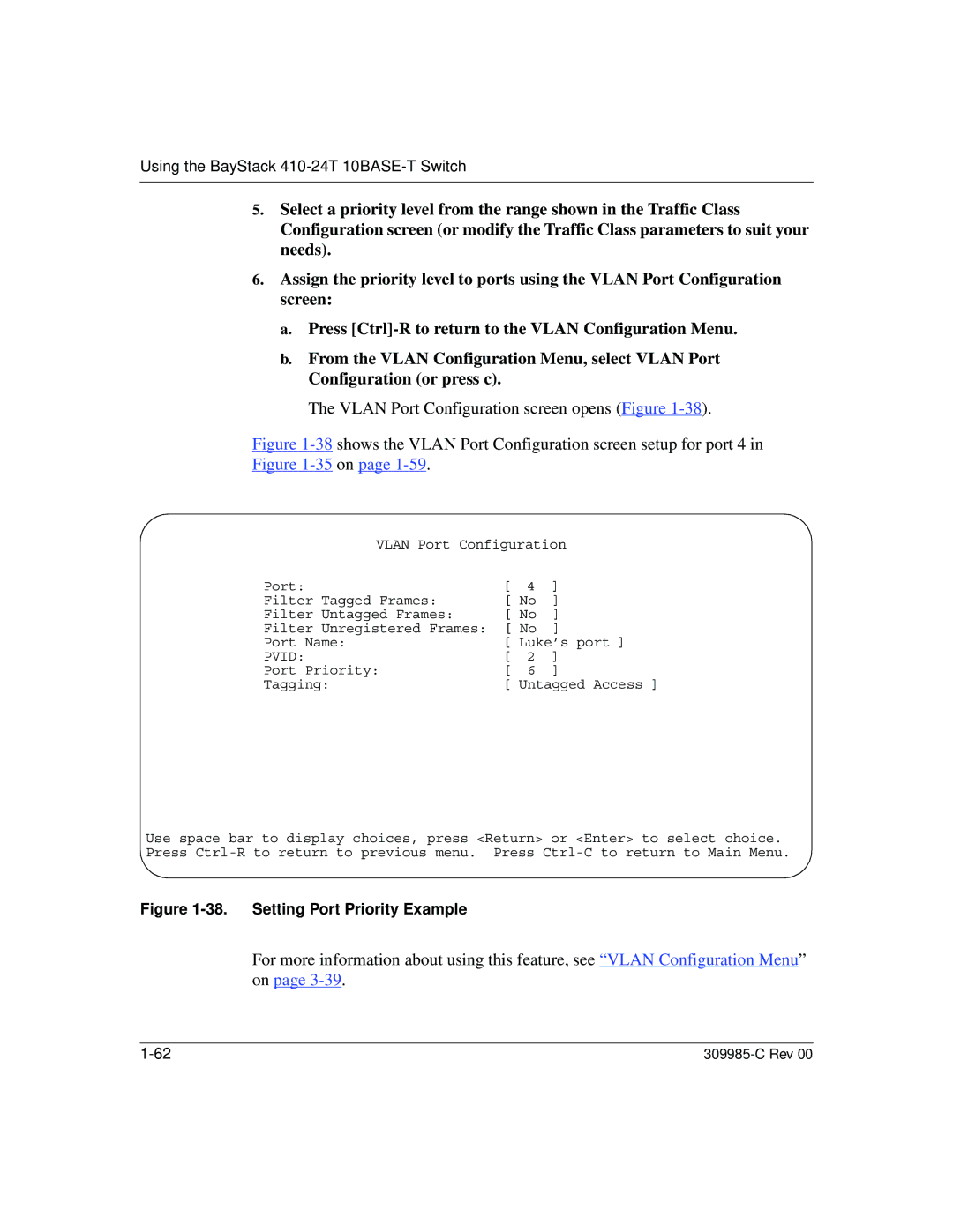 Nortel Networks 10BASE-T manual Vlan Port Configuration screen opens Figure, Setting Port Priority Example 