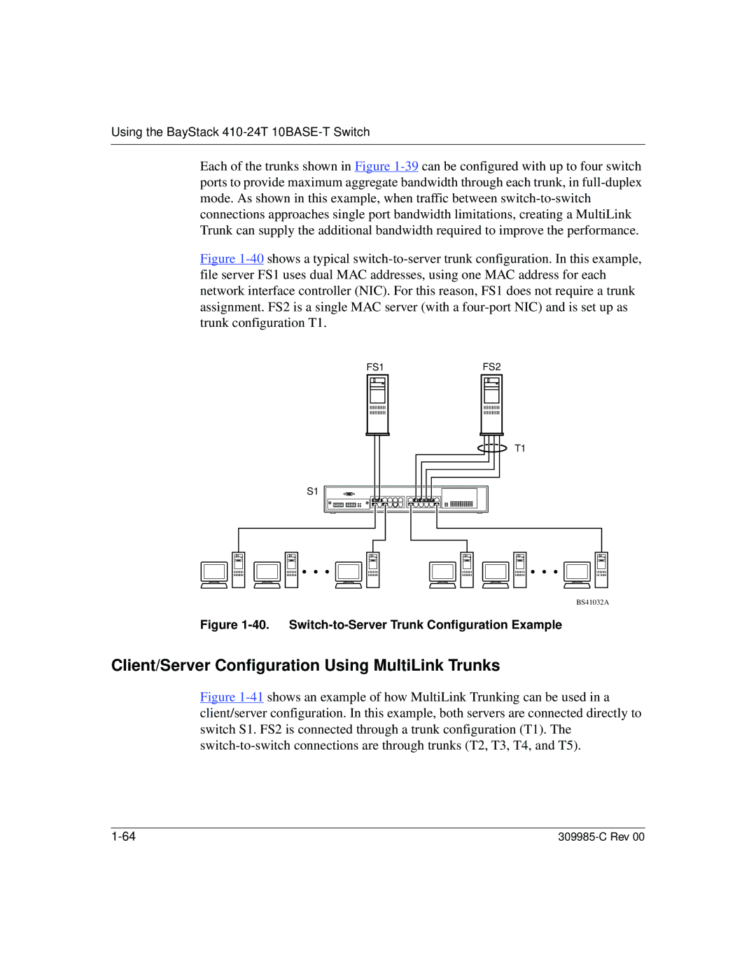 Nortel Networks 10BASE-T Client/Server Configuration Using MultiLink Trunks, Switch-to-Server Trunk Configuration Example 