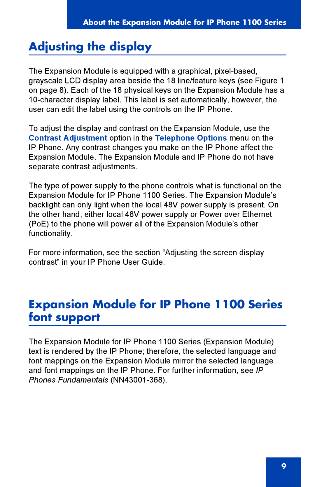 Nortel Networks manual Adjusting the display, Expansion Module for IP Phone 1100 Series font support 