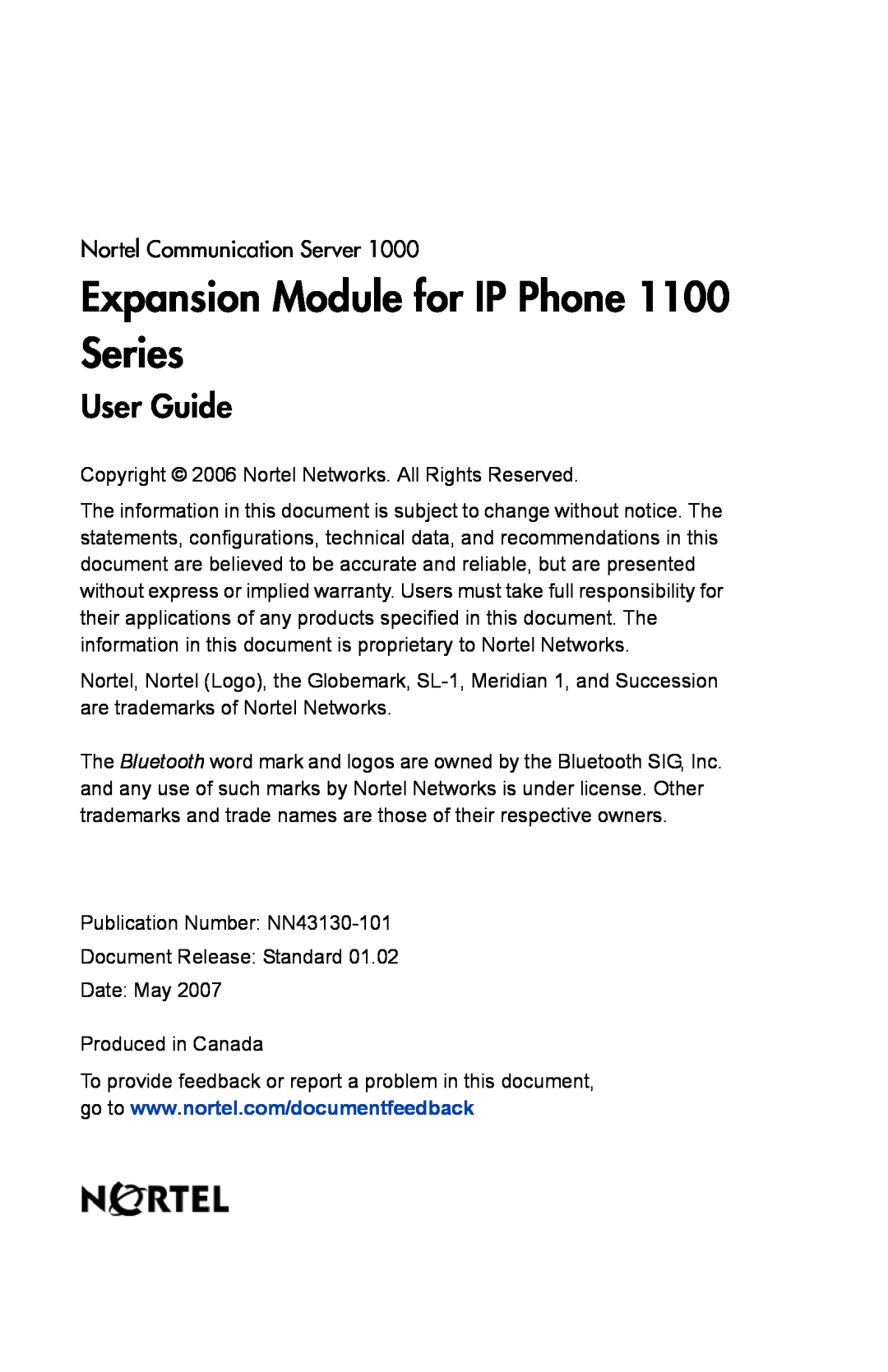 Nortel Networks manual Expansion Module for IP Phone 1100 Series, User Guide, Produced in Canada 