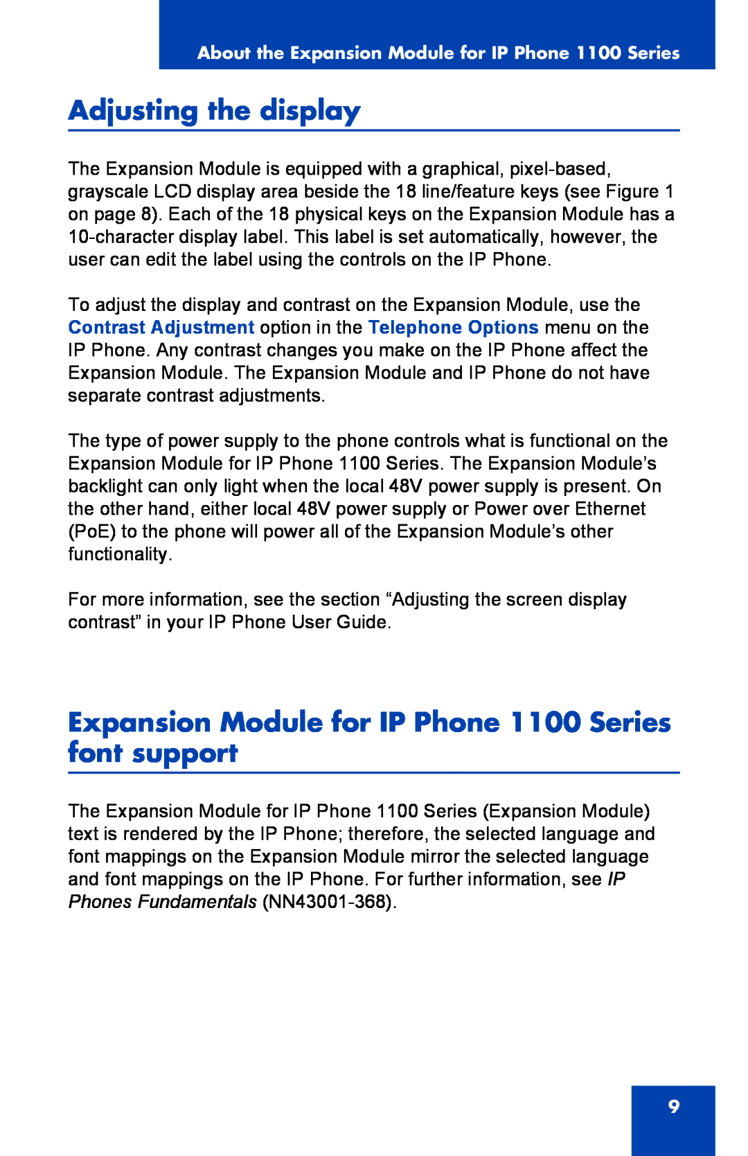 Nortel Networks manual Adjusting the display, Expansion Module for IP Phone 1100 Series font support 