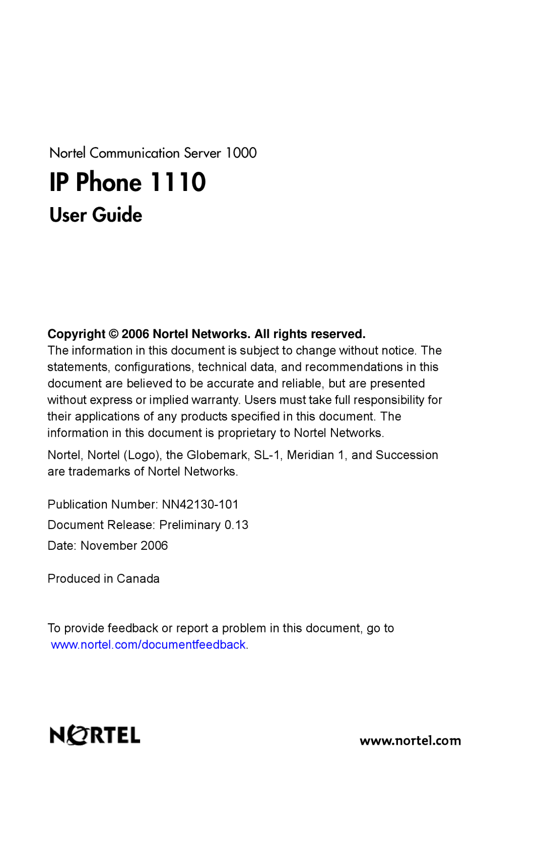 Nortel Networks 1110 manual Copyright 2006 Nortel Networks. All rights reserved 