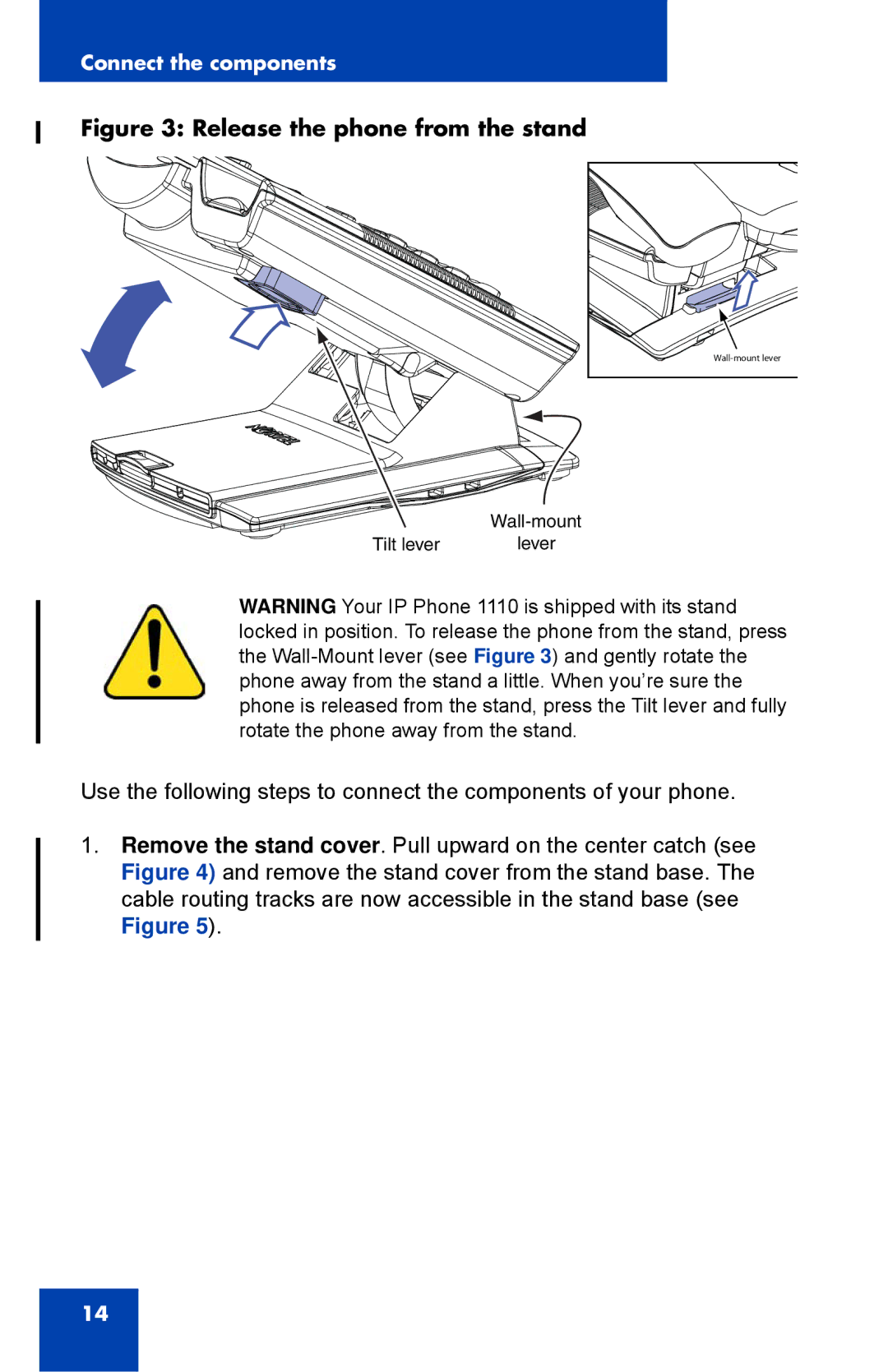 Nortel Networks 1110 manual Release the phone from the stand 