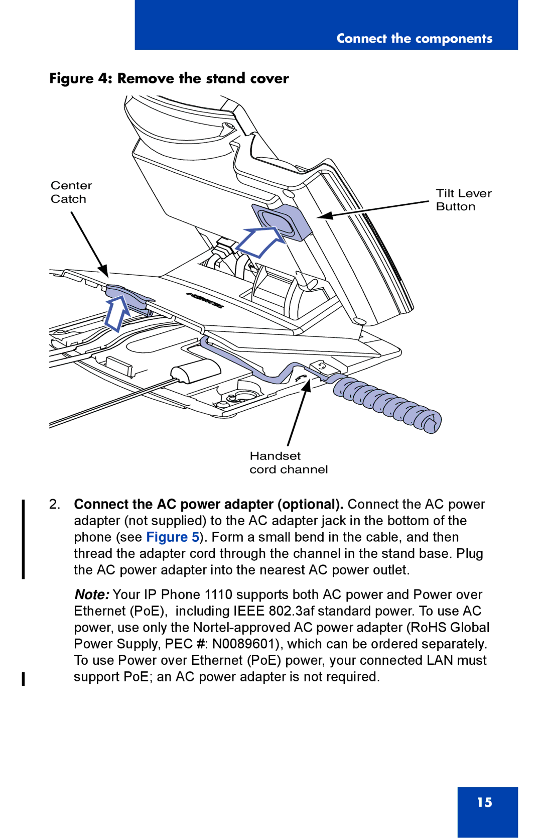 Nortel Networks 1110 manual Remove the stand cover 