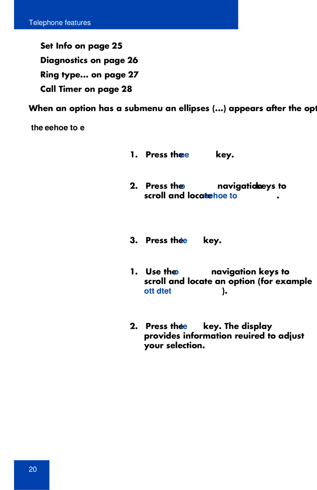 Nortel Networks 1110 manual Using the Telephone Options menu 