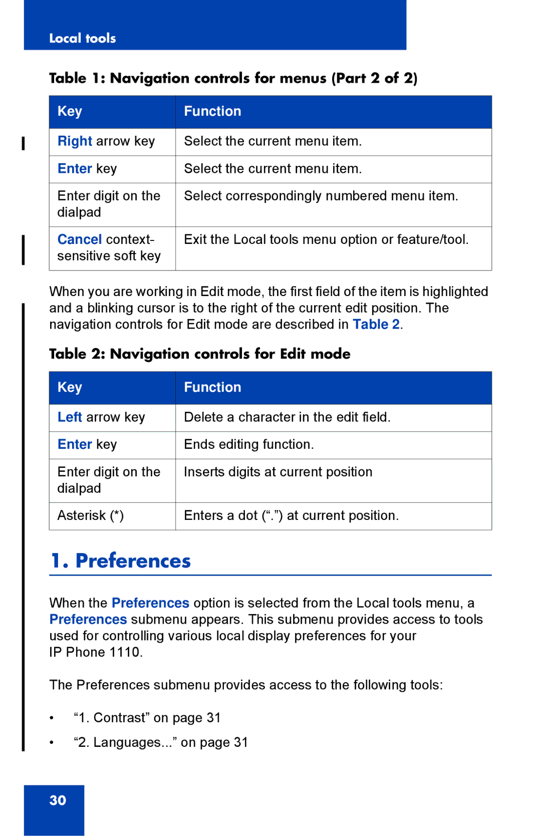 Nortel Networks 1110 manual Preferences, Navigation controls for menus Part 2, Enter key, Navigation controls for Edit mode 