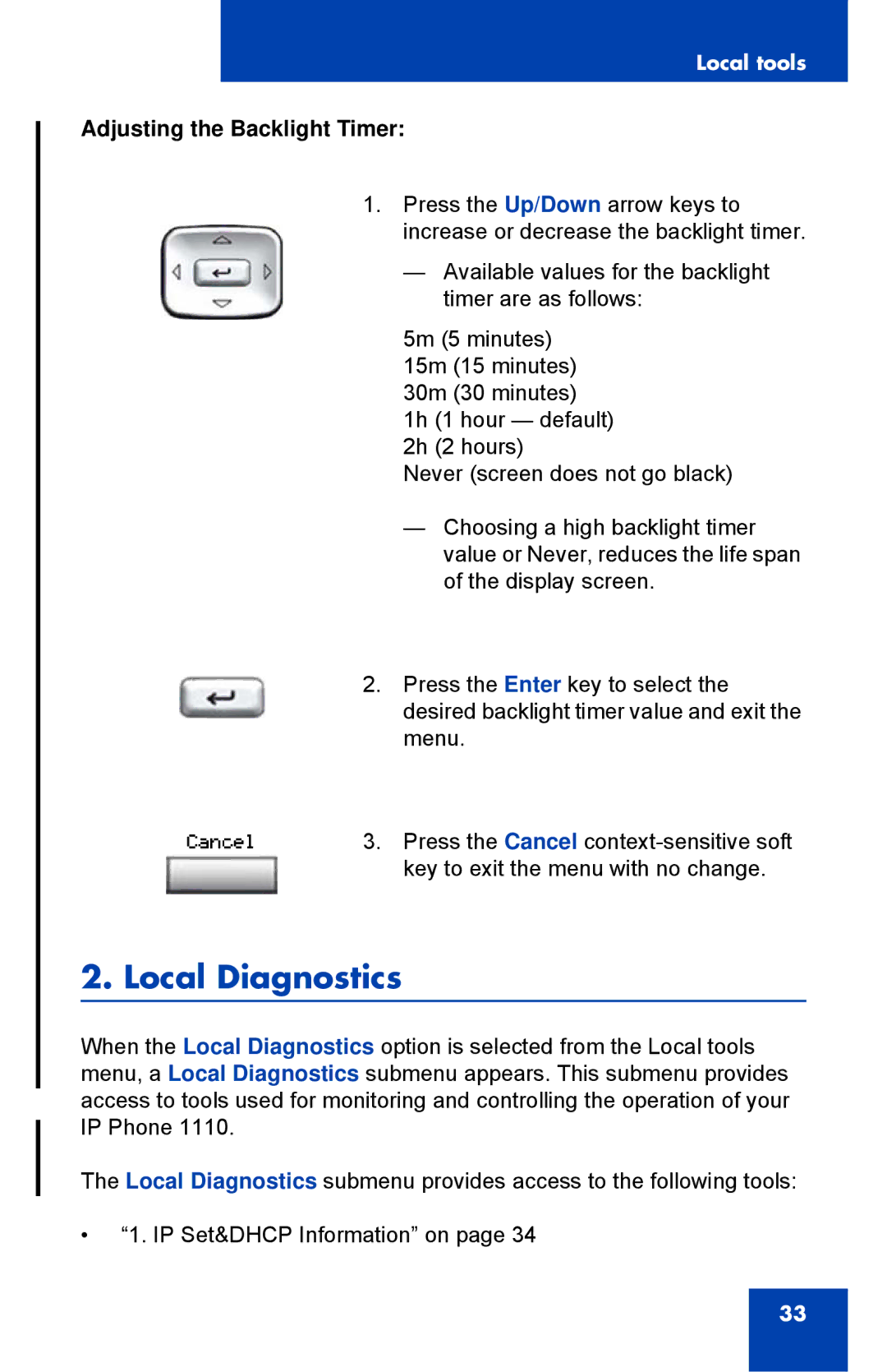 Nortel Networks 1110 manual Local Diagnostics, Adjusting the Backlight Timer 