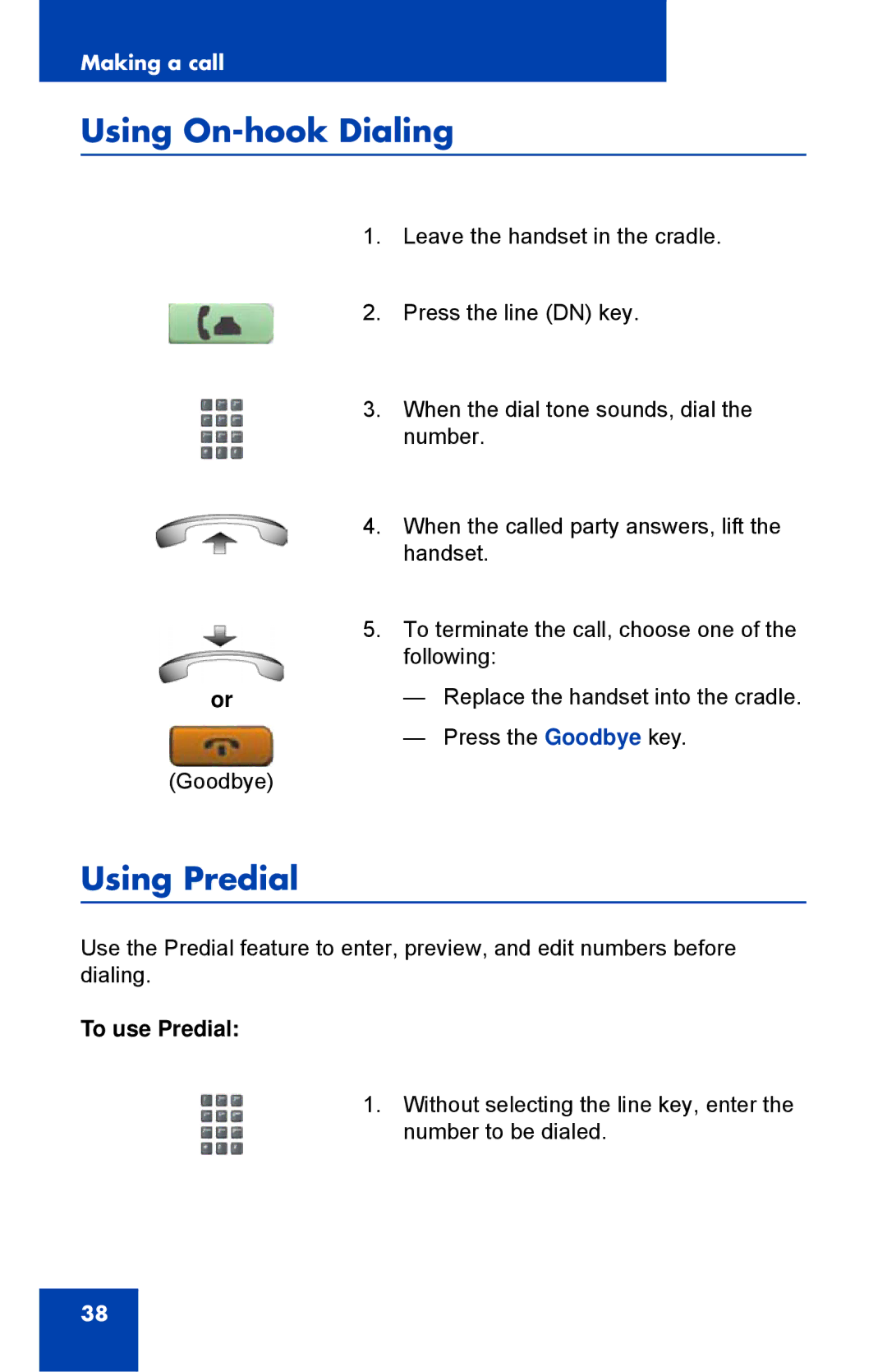 Nortel Networks 1110 manual Using On-hook Dialing, Using Predial, To use Predial 