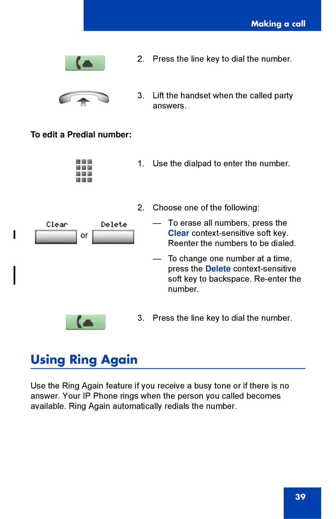 Nortel Networks 1110 manual Using Ring Again, To edit a Predial number 