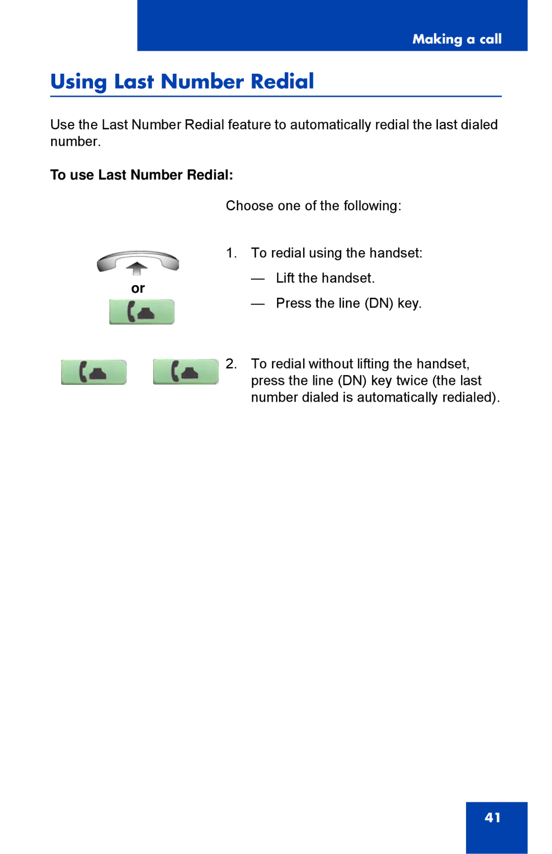 Nortel Networks 1110 manual Using Last Number Redial, To use Last Number Redial 