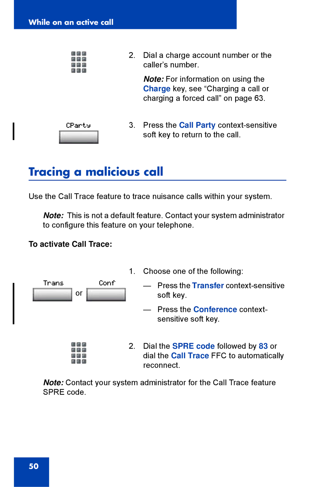 Nortel Networks 1110 manual Tracing a malicious call, To activate Call Trace 