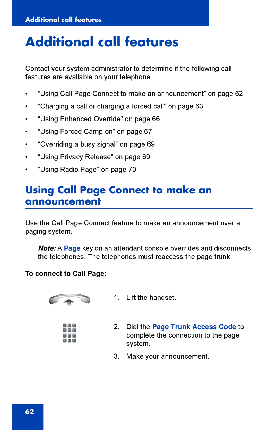 Nortel Networks 1110 manual Additional call features, Using Call Page Connect to make an announcement, To connect to Call 