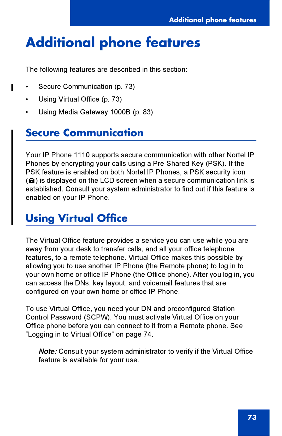 Nortel Networks 1110 manual Additional phone features, Secure Communication, Using Virtual Office 