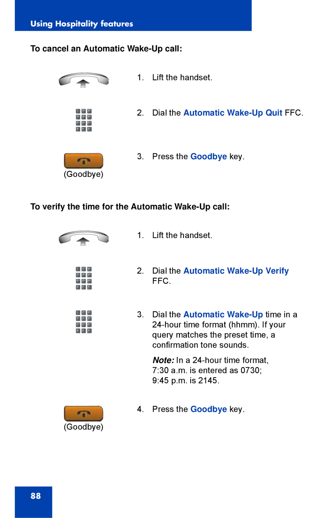 Nortel Networks 1110 manual To cancel an Automatic Wake-Up call, Dial the Automatic Wake-Up Quit FFC 