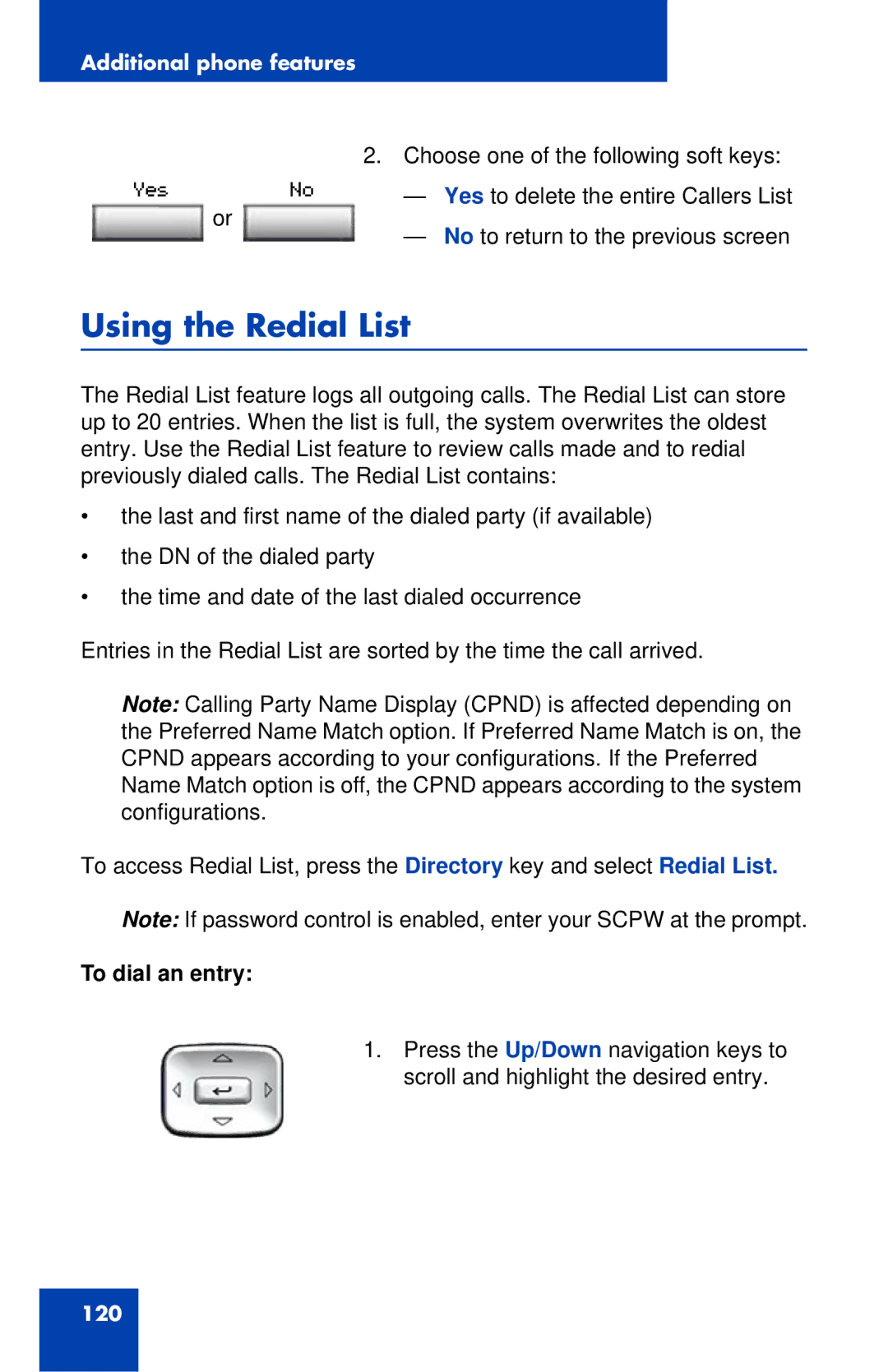 Nortel Networks 1120 manual Using the Redial List 