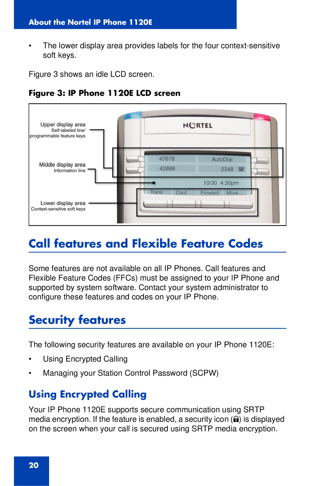 Nortel Networks 1120 manual Call features and Flexible Feature Codes, Security features, Using Encrypted Calling 