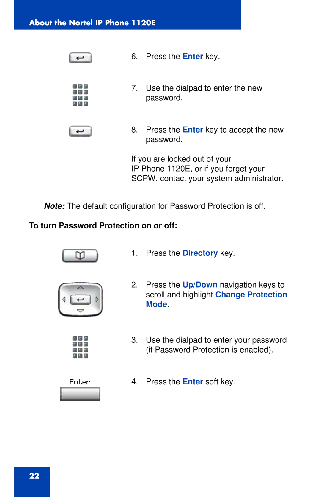 Nortel Networks 1120 manual To turn Password Protection on or off, Mode 