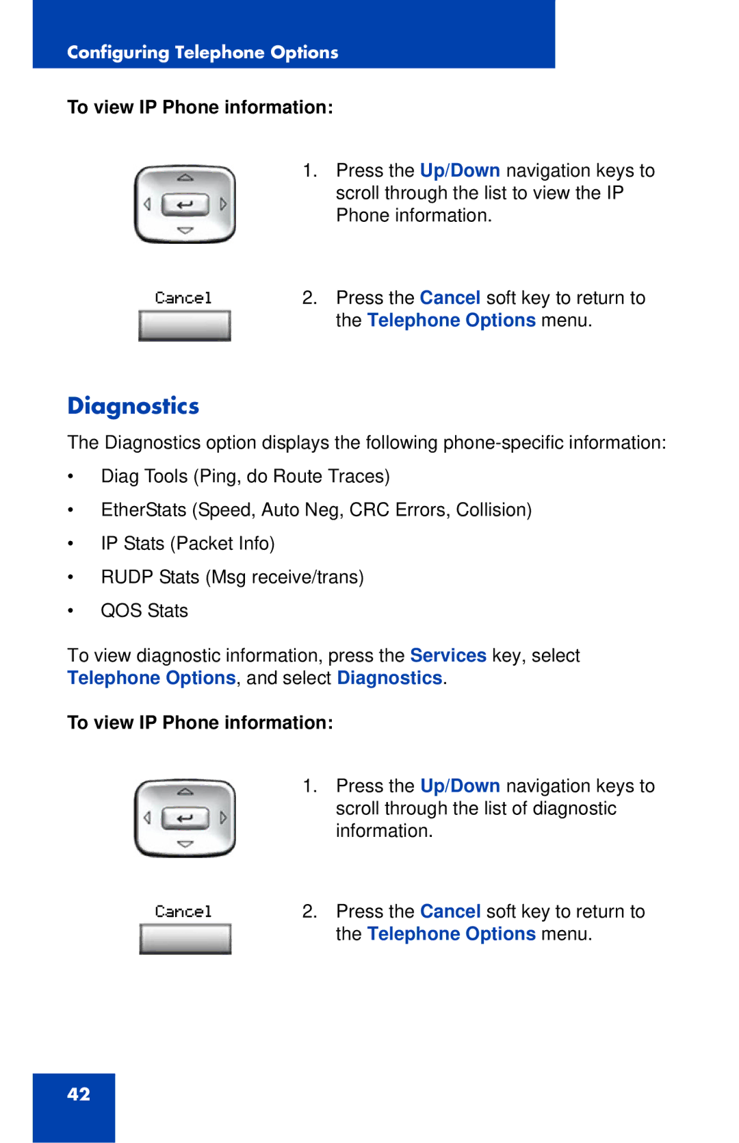 Nortel Networks 1120 manual Diagnostics, To view IP Phone information 