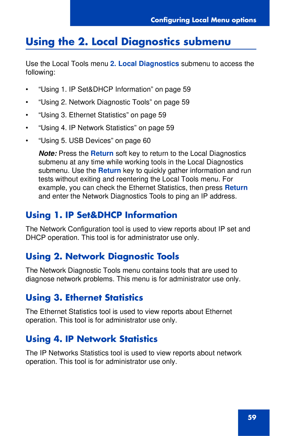 Nortel Networks 1120 manual Using the 2. Local Diagnostics submenu, Using 1. IP Set&DHCP Information 