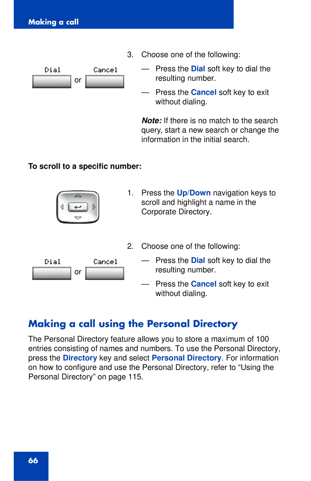 Nortel Networks 1120 manual Making a call using the Personal Directory, To scroll to a specific number 