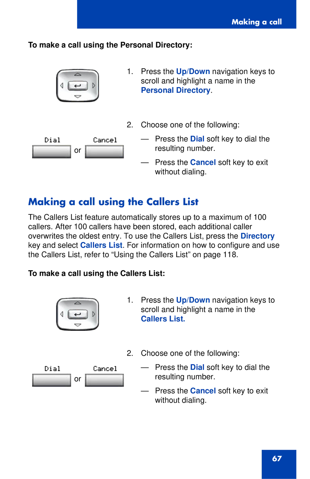 Nortel Networks 1120 manual Making a call using the Callers List, To make a call using the Personal Directory 