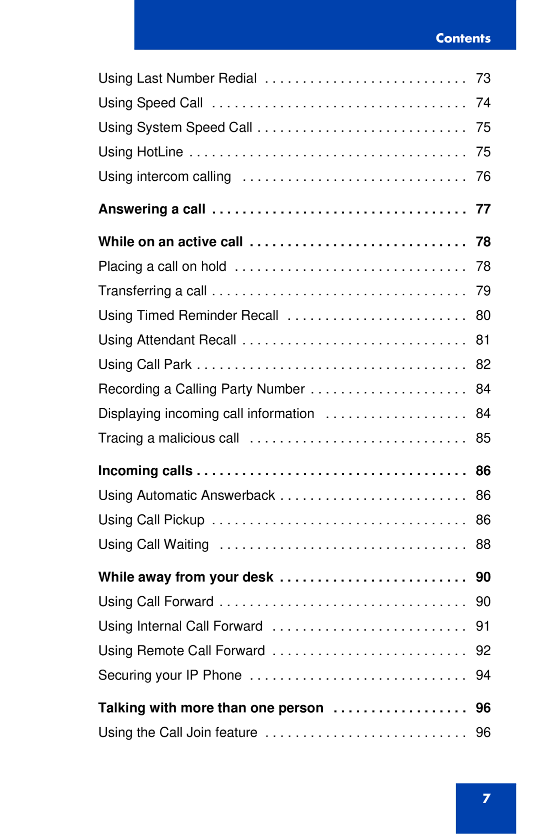 Nortel Networks 1120 manual Incoming calls, While away from your desk, Talking with more than one person 