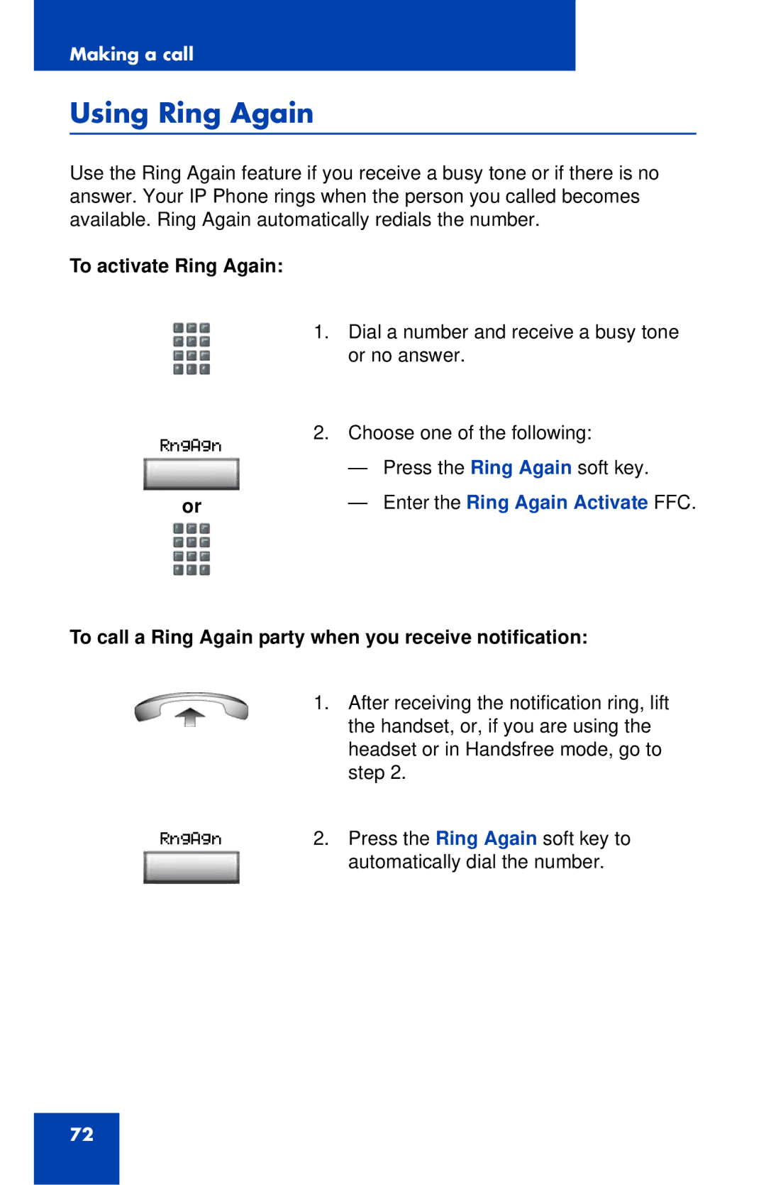 Nortel Networks 1120 manual Using Ring Again, To activate Ring Again, Enter the Ring Again Activate FFC 