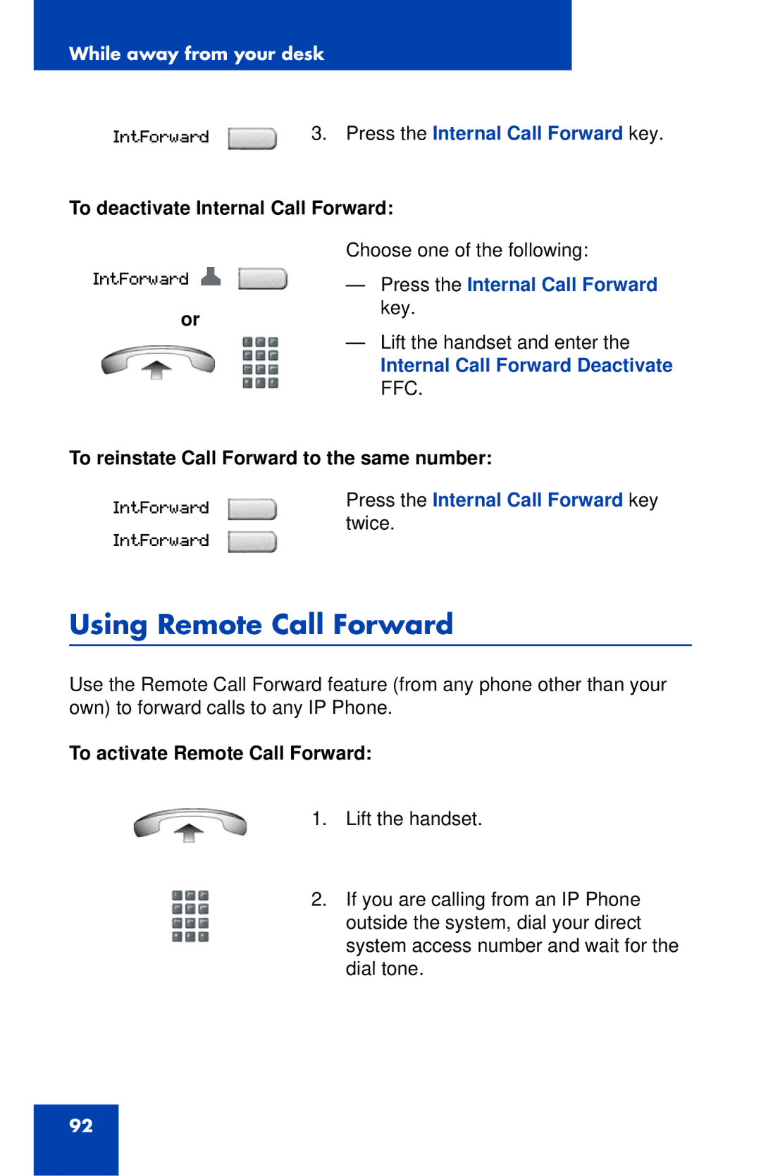 Nortel Networks 1120 Using Remote Call Forward, To deactivate Internal Call Forward, Internal Call Forward Deactivate FFC 