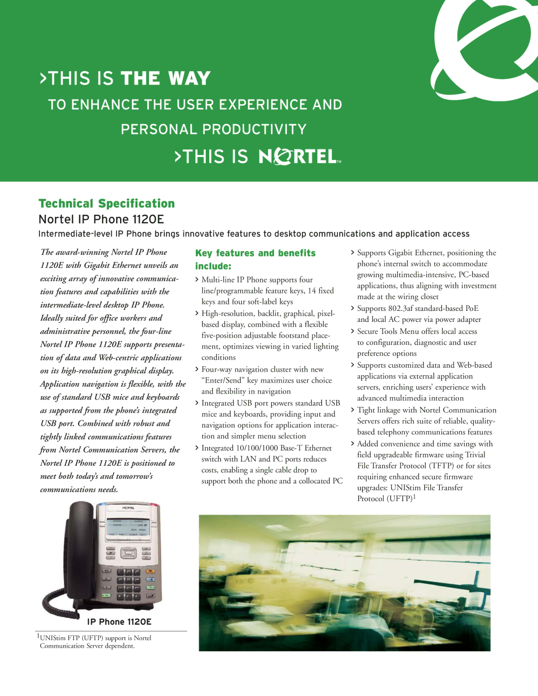 Nortel Networks 1120E manual This is, Key features and benefits include 