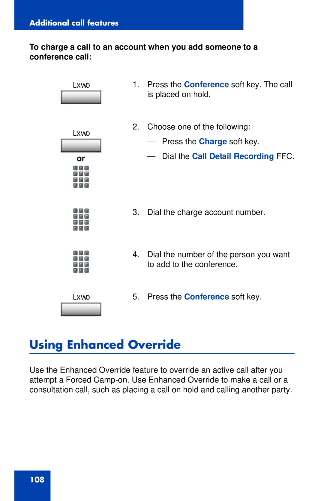 Nortel Networks 1120E manual Using Enhanced Override 