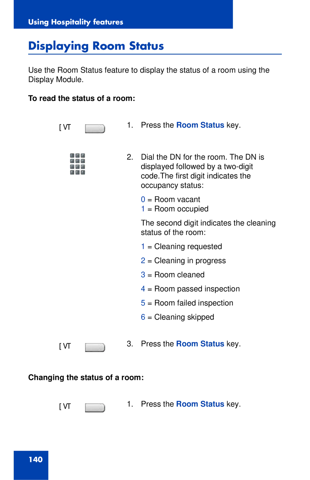 Nortel Networks 1120E manual Displaying Room Status, To read the status of a room, Changing the status of a room 