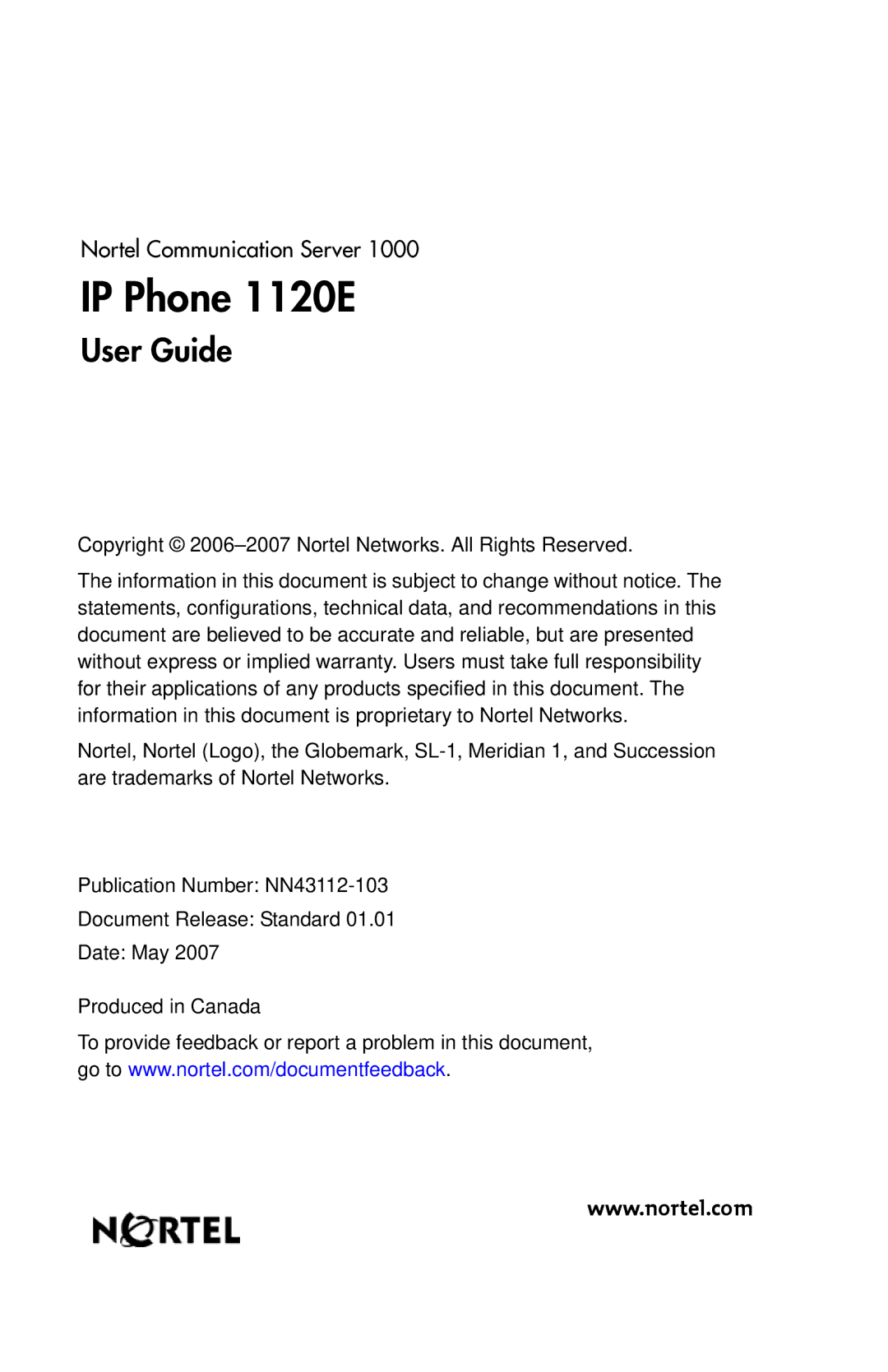 Nortel Networks 1120E manual Copyright 2006-2007 Nortel Networks. All Rights Reserved 